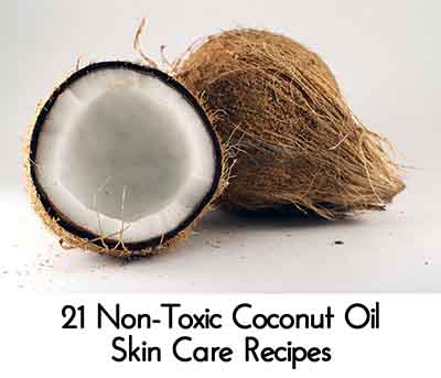 21 Non-Toxic Coconut Oil Skin Care Recipes